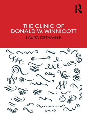 cover image of The Clinic of Donald W. Winnicott